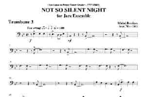 NOT SO SILENT NIGHT（第三长号分谱） 铜管乐器谱