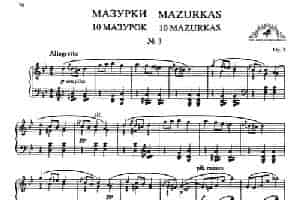 Ten Mazurkas Op.3（10首玛祖卡·3） 钢琴乐谱